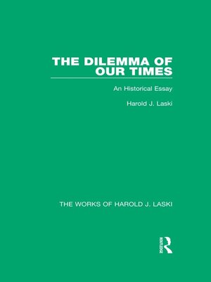 cover image of The Dilemma of Our Times (Works of Harold J. Laski)